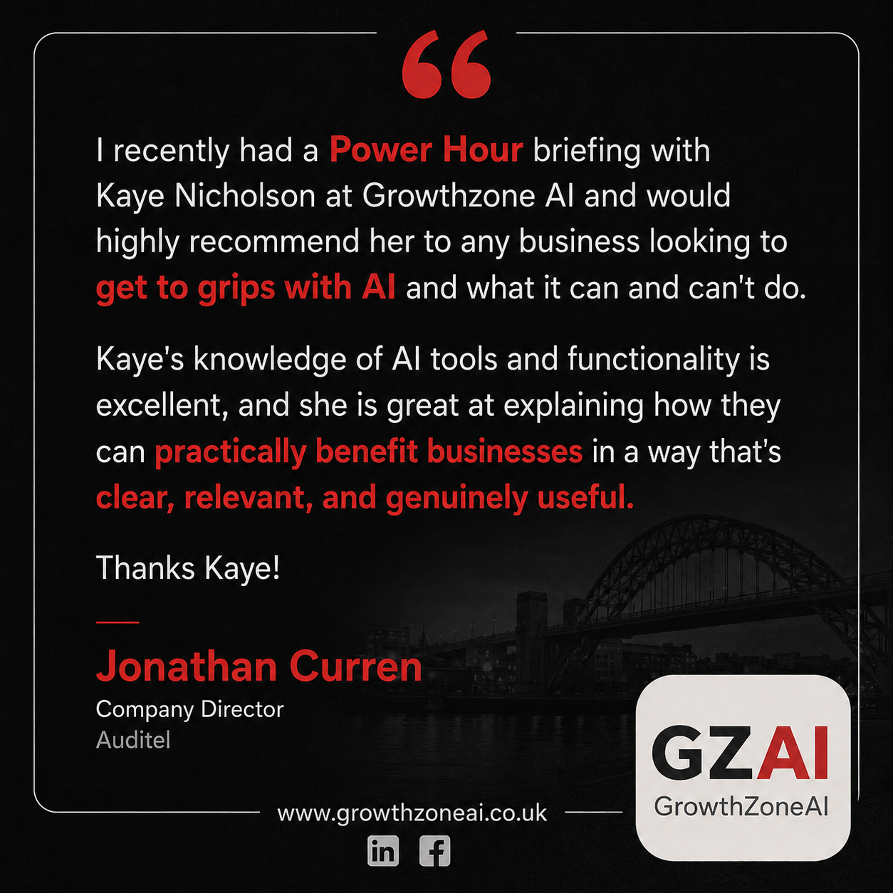 Testimonial from Jonathan Curren, Company Director at Auditel, about his Power Hour briefing with Kaye Nicholson at GrowthZone AI